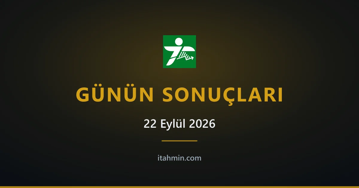 22 Eylül 2026 Maç Sonuçları: Günün Tutan Tahminleri